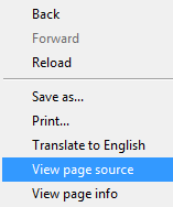 Right Click on the page to choose the View Source option.